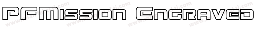 PFMission Engraved R字体转换